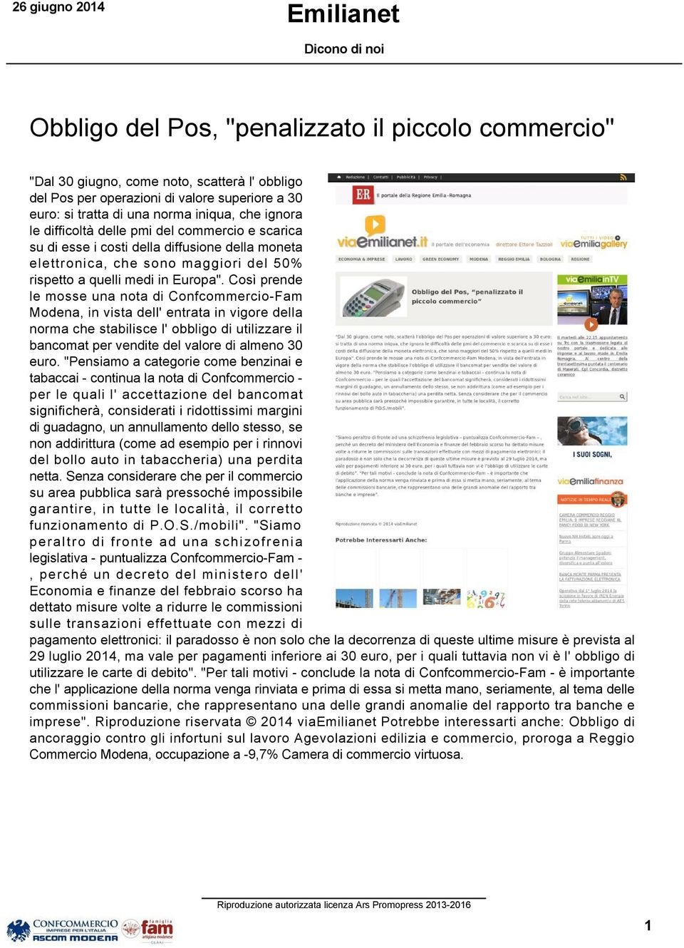 "Pensiamo a categorie come benzinai e tabaccai continua la nota di Confcommercio per le quali l' accettazione del bancomat netta.