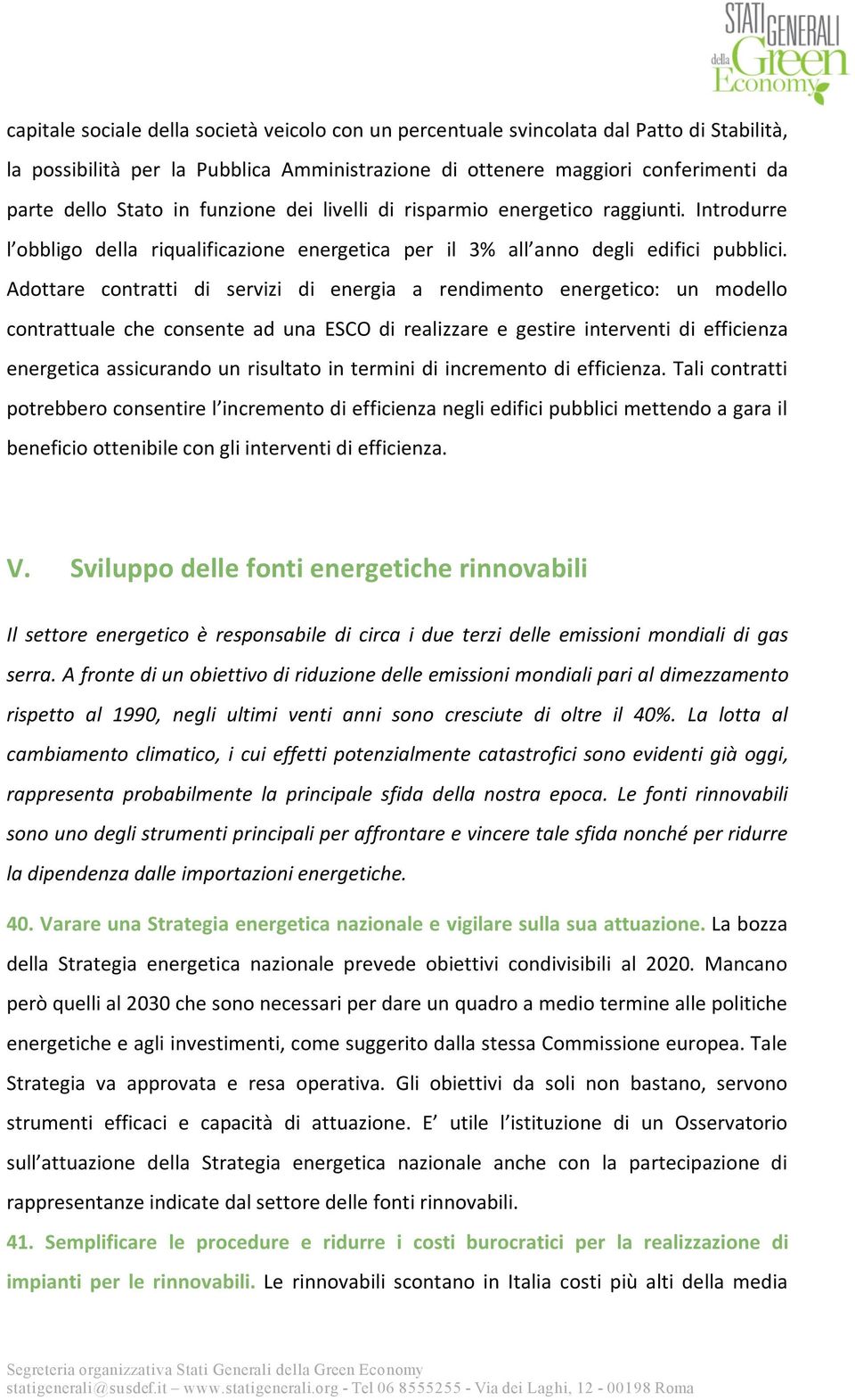 Adottare contratti di servizi di energia a rendimento energetico: un modello contrattuale che consente ad una ESCO di realizzare e gestire interventi di efficienza