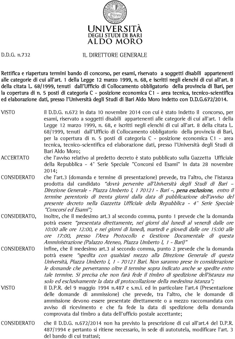 68/1999, tenuti dall Ufficio ficio di Collocamento obbligatorio della provincia di Bari, per la copertura di n.