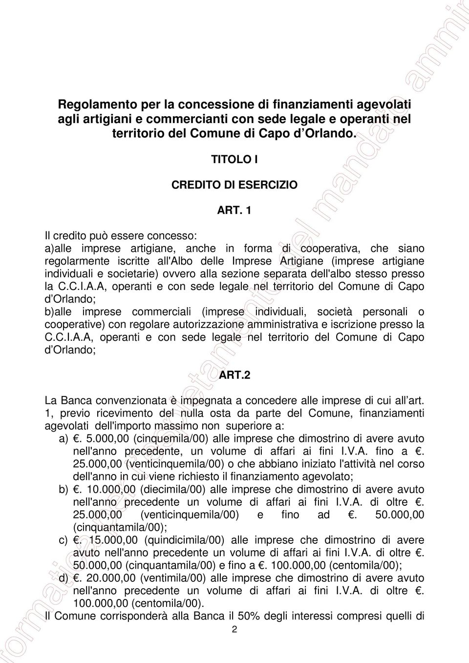 societarie) ovvero alla sezione separata dell'albo stesso presso la C.C.I.A.