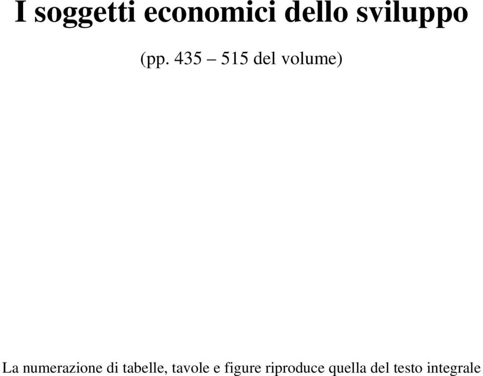 435 515 del volume) La numerazione