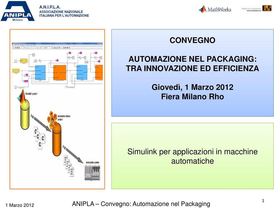 figura Giovedì, Fiera Milano Rho Simulink