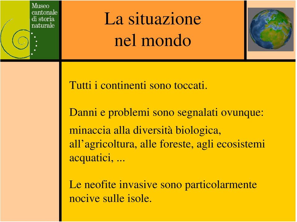 diversità biologica, all agricoltura, alle foreste, agli