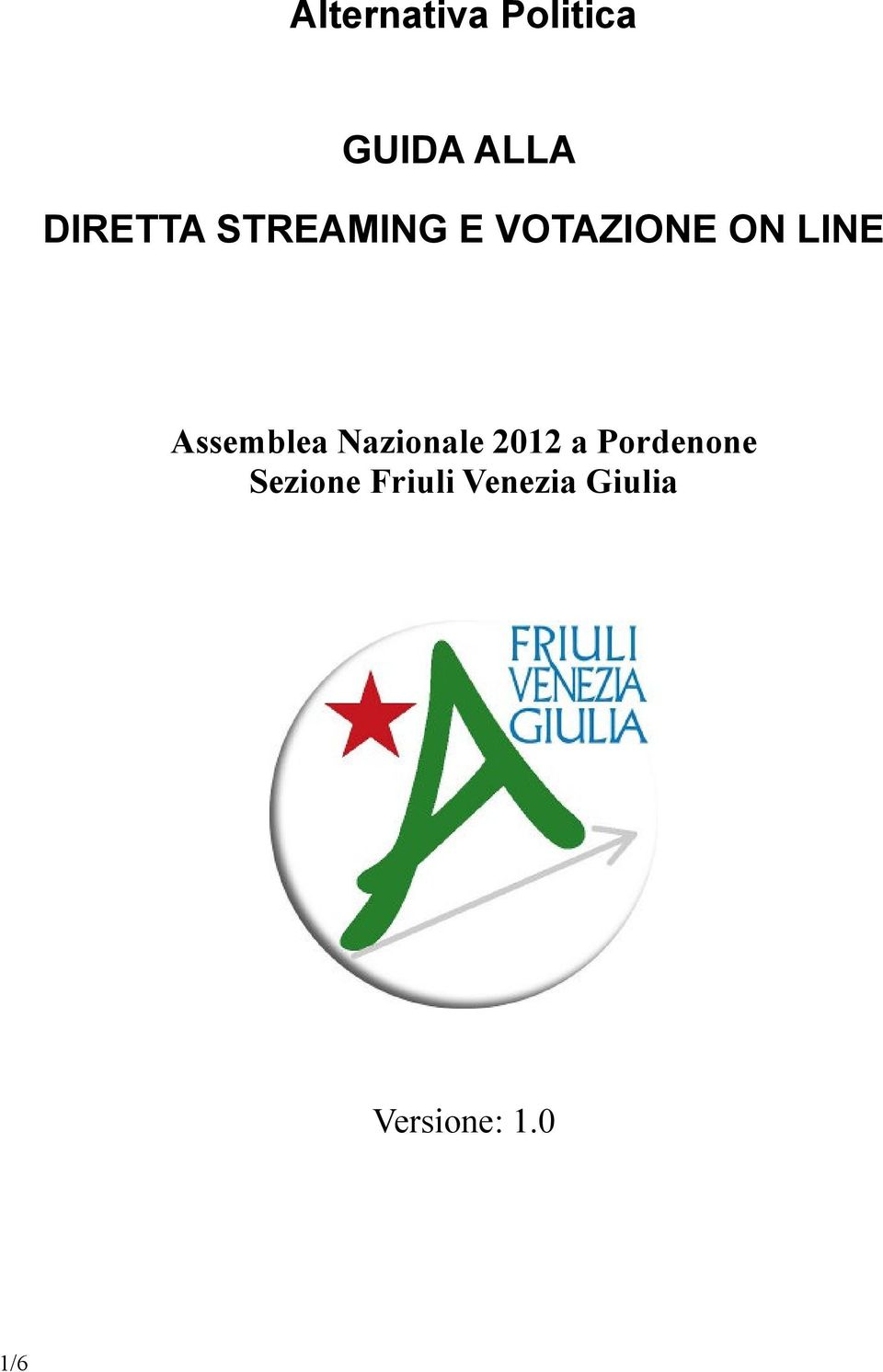 Assemblea Nazionale 2012 a Pordenone