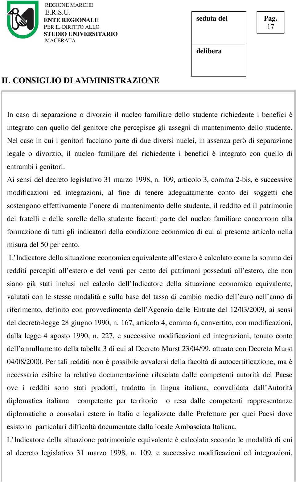 genitori. Ai sensi del decreto legislativo 31 marzo 1998, n.