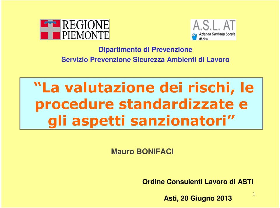 le procedure standardizzate e gli aspetti sanzionatori