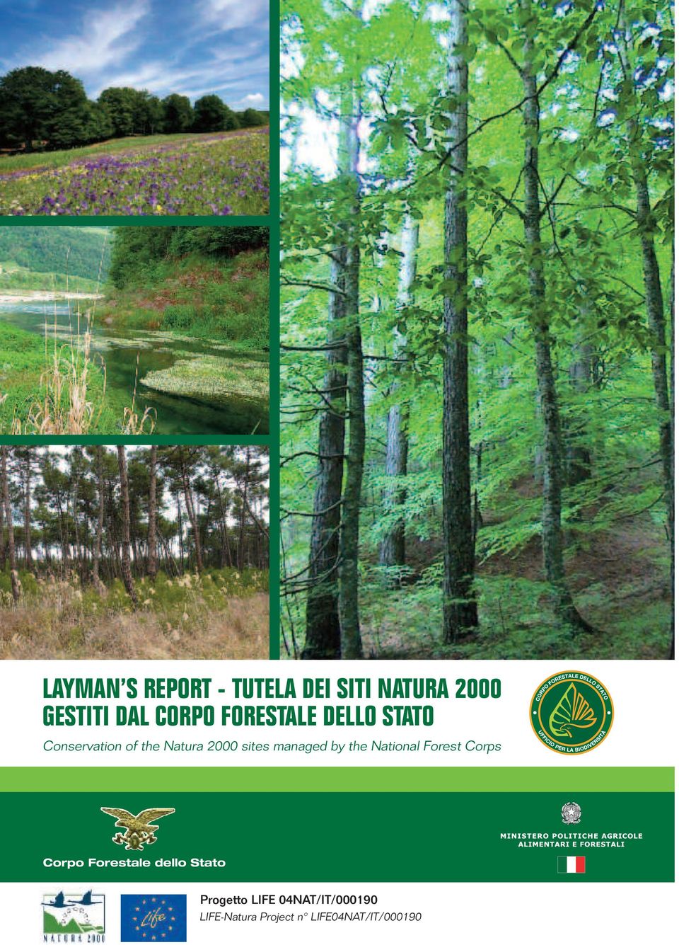 2000 sites managed by the National Forest Corps Progetto