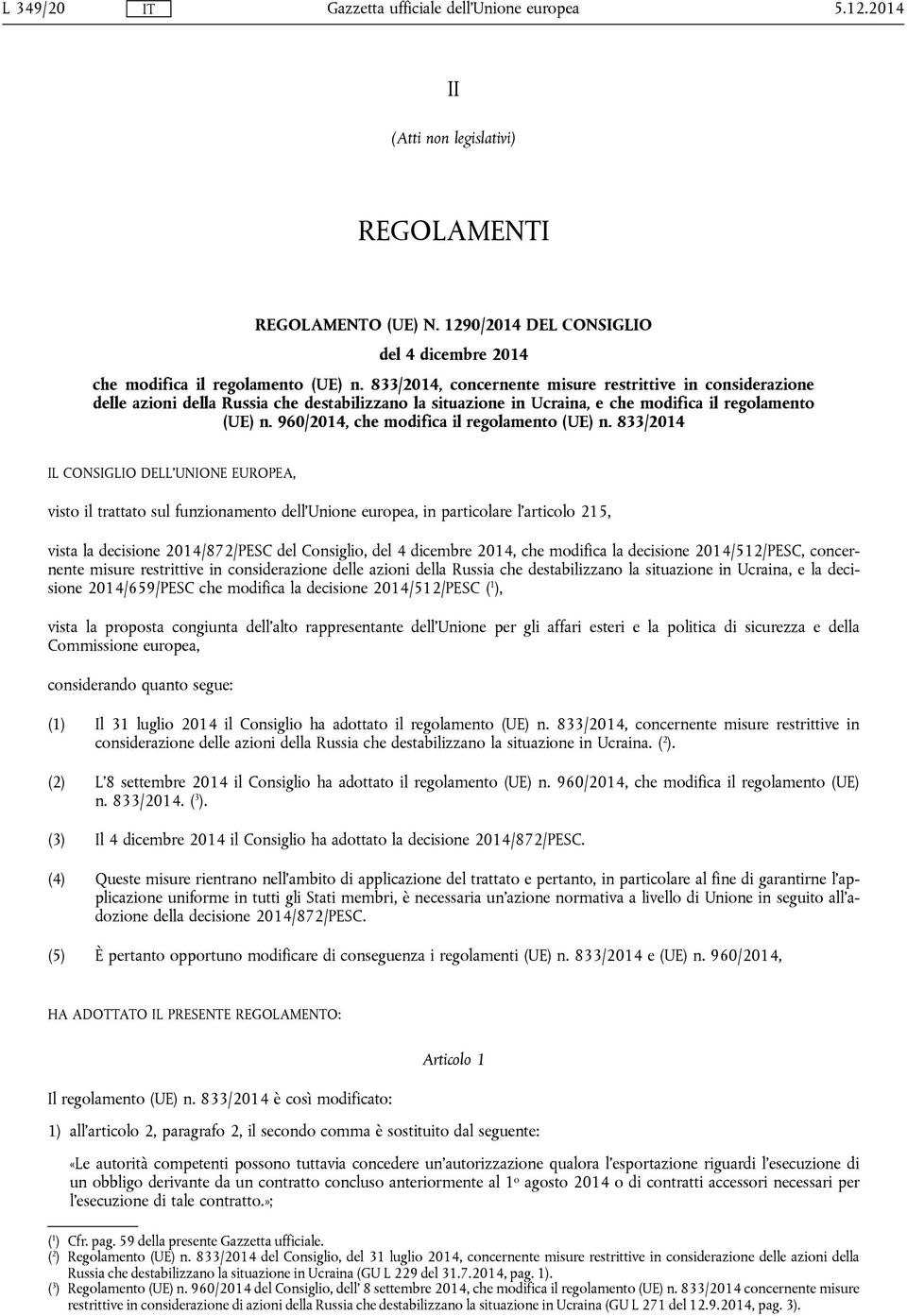 960/2014, che modifica il regolamento (UE) n.