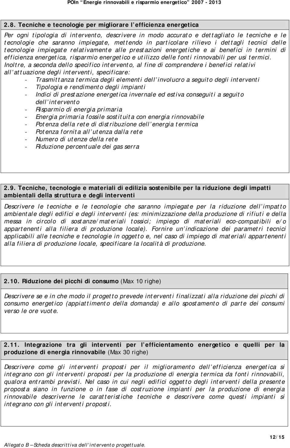 utilizzo delle fonti rinnovabili per usi termici.