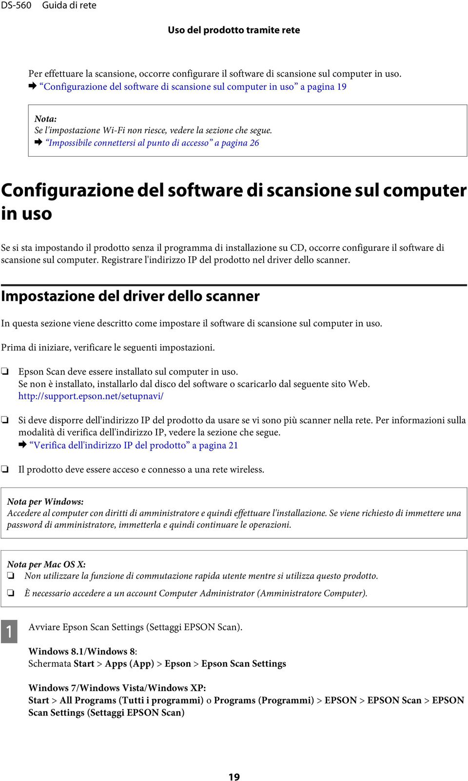 & Impossibile connettersi al punto di accesso a pagina 26 Configurazione del software di scansione sul computer in uso Se si sta impostando il prodotto senza il programma di installazione su CD,