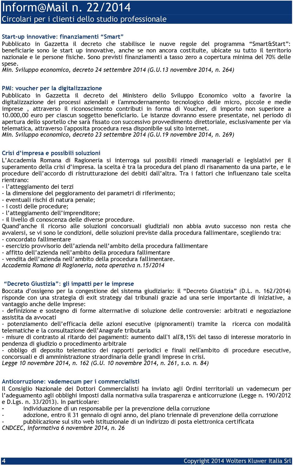 Sviluppo economico, decreto 24 settembre 2014 (G.U.13 novembre 2014, n.