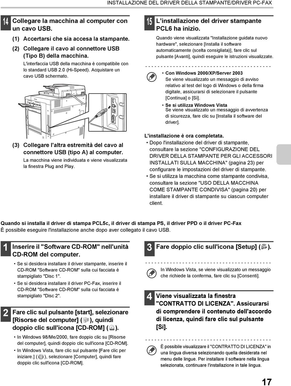 Acquistare un cavo USB schermato.