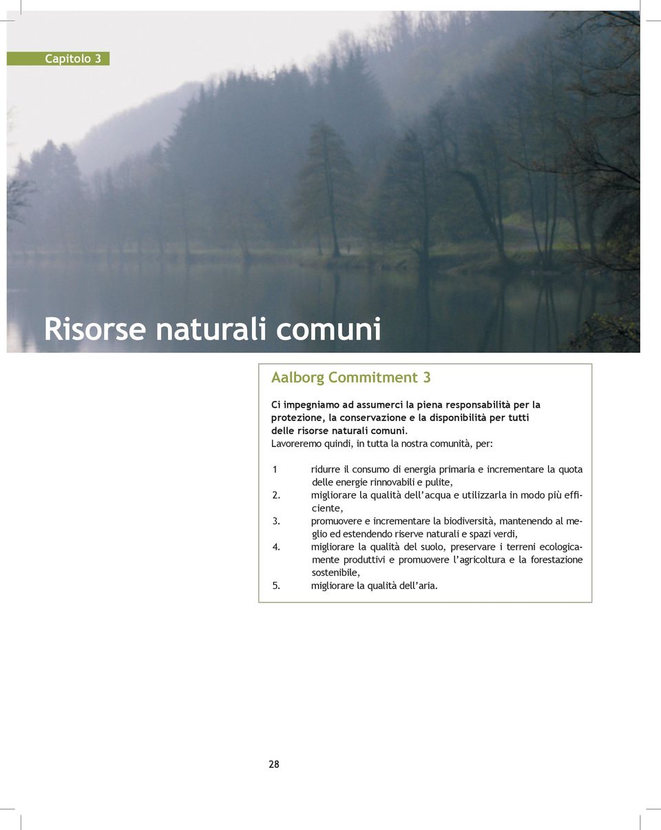 migliorare la qualità dell acqua e utilizzarla in modo più efficiente, 3.