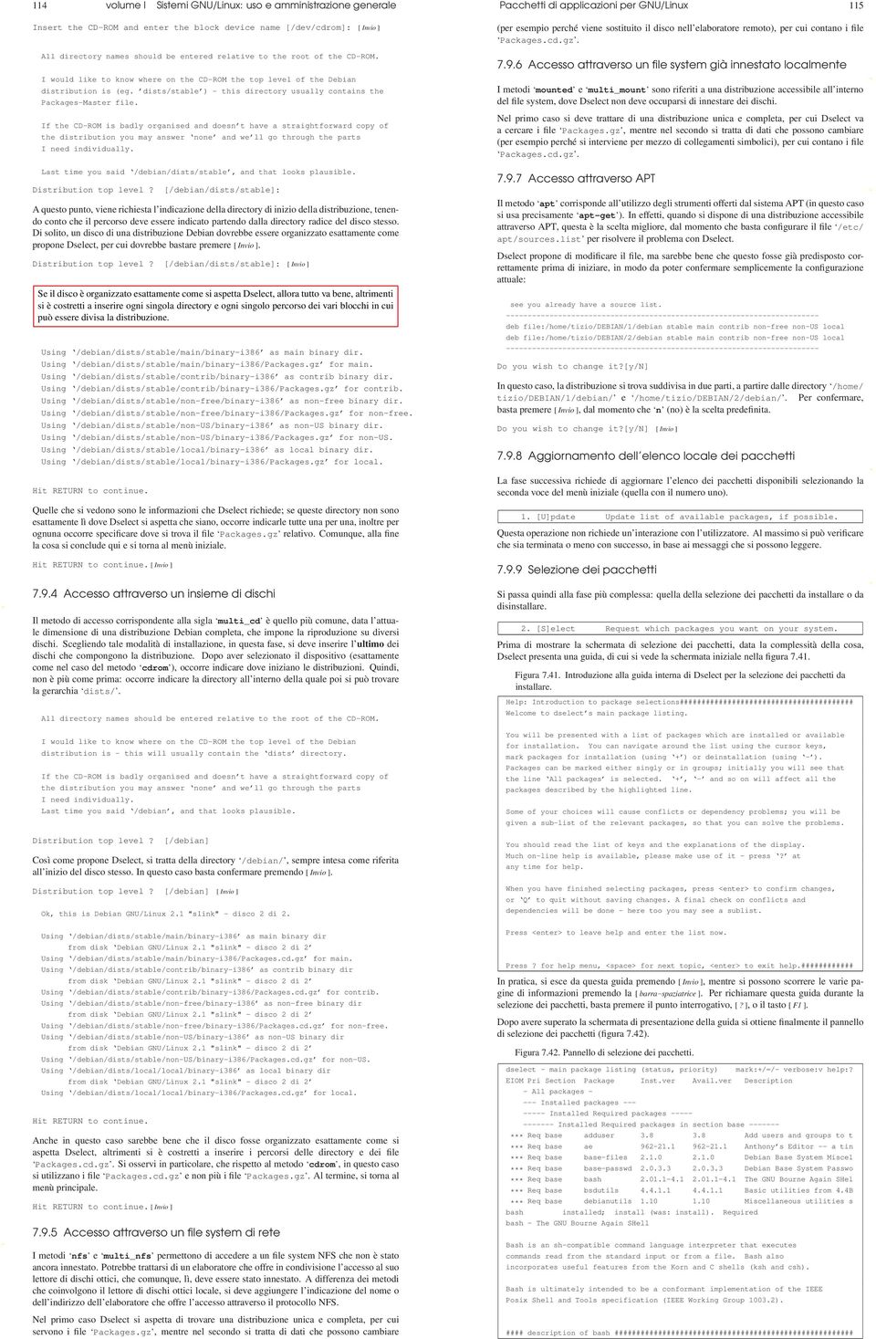 If the CD-ROM is badly organised and doesn t have a straightforward copy of the distribution you may answer none and we ll go through the parts I need individually.