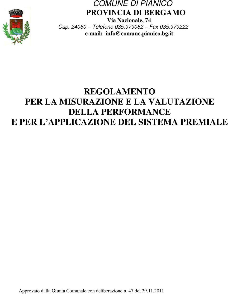 it REGOLAMENTO PER LA MISURAZIONE E LA VALUTAZIONE DELLA PERFORMANCE E PER L