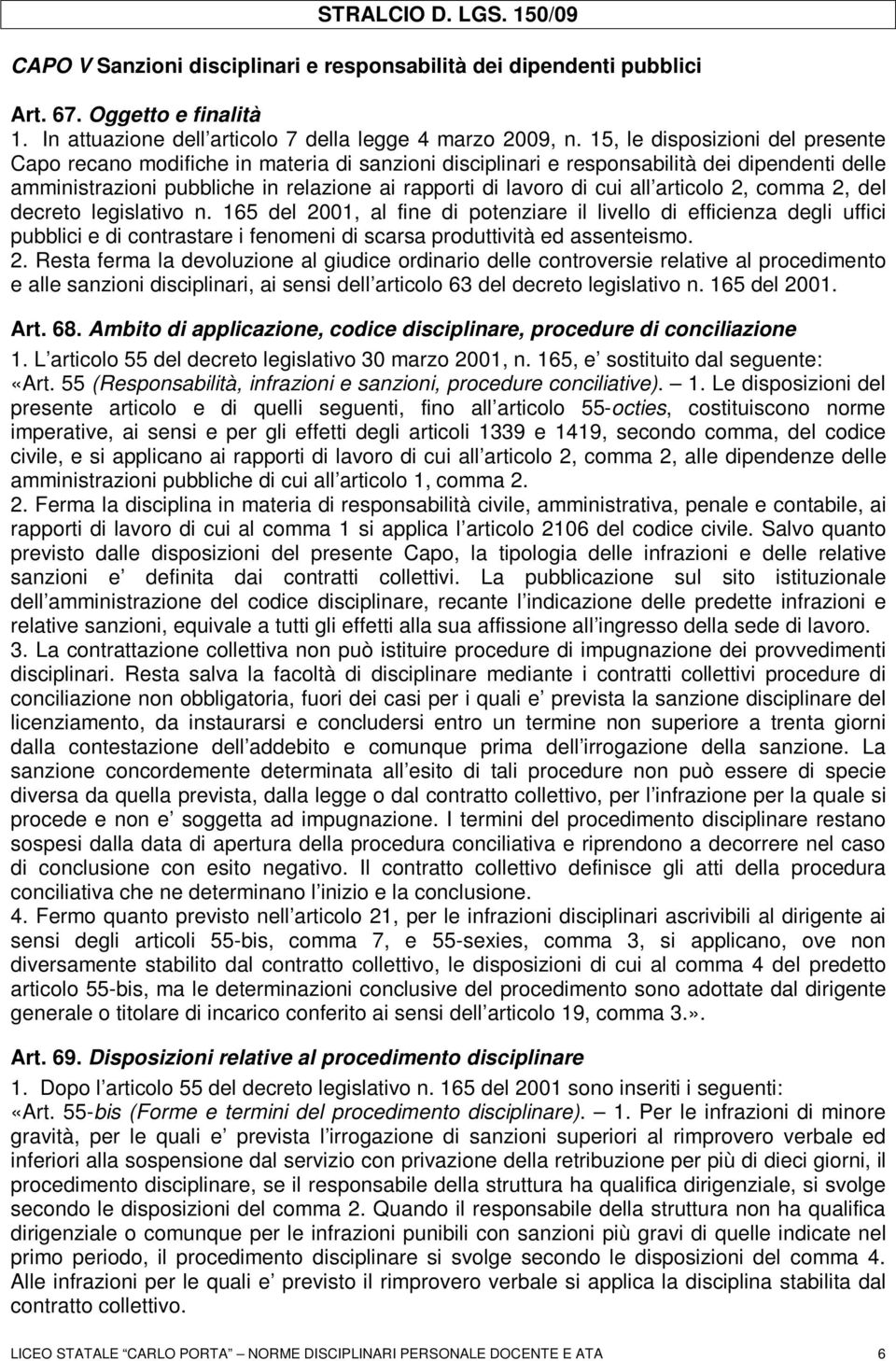 all articolo 2, comma 2, del decreto legislativo n.