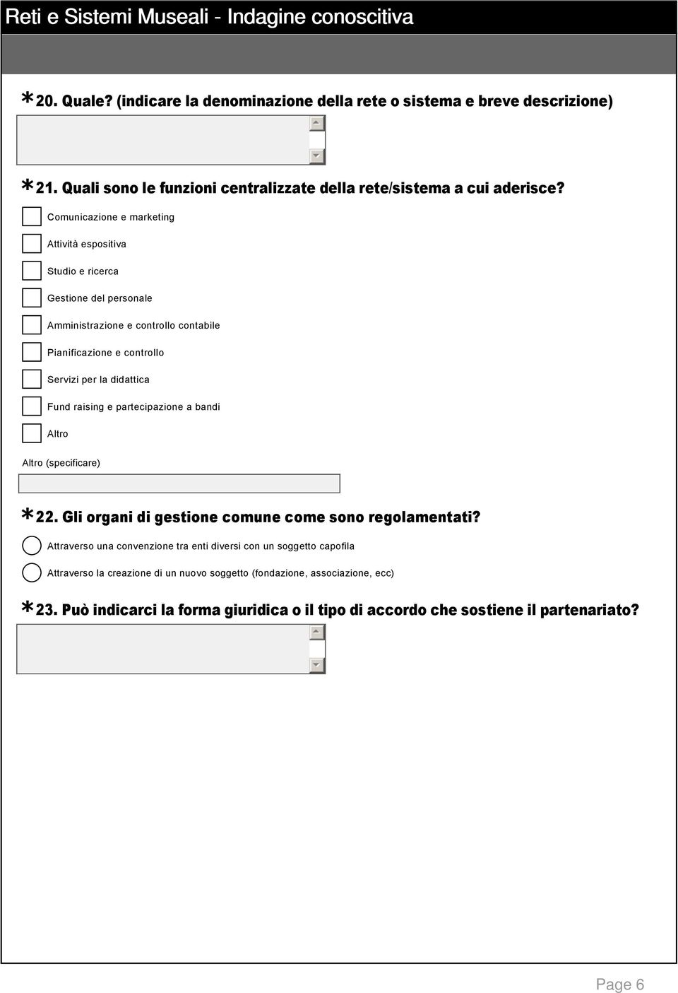 didattica Fund raising e partecipazione a bandi 22. Gli organi di gestione comune come sono regolamentati?