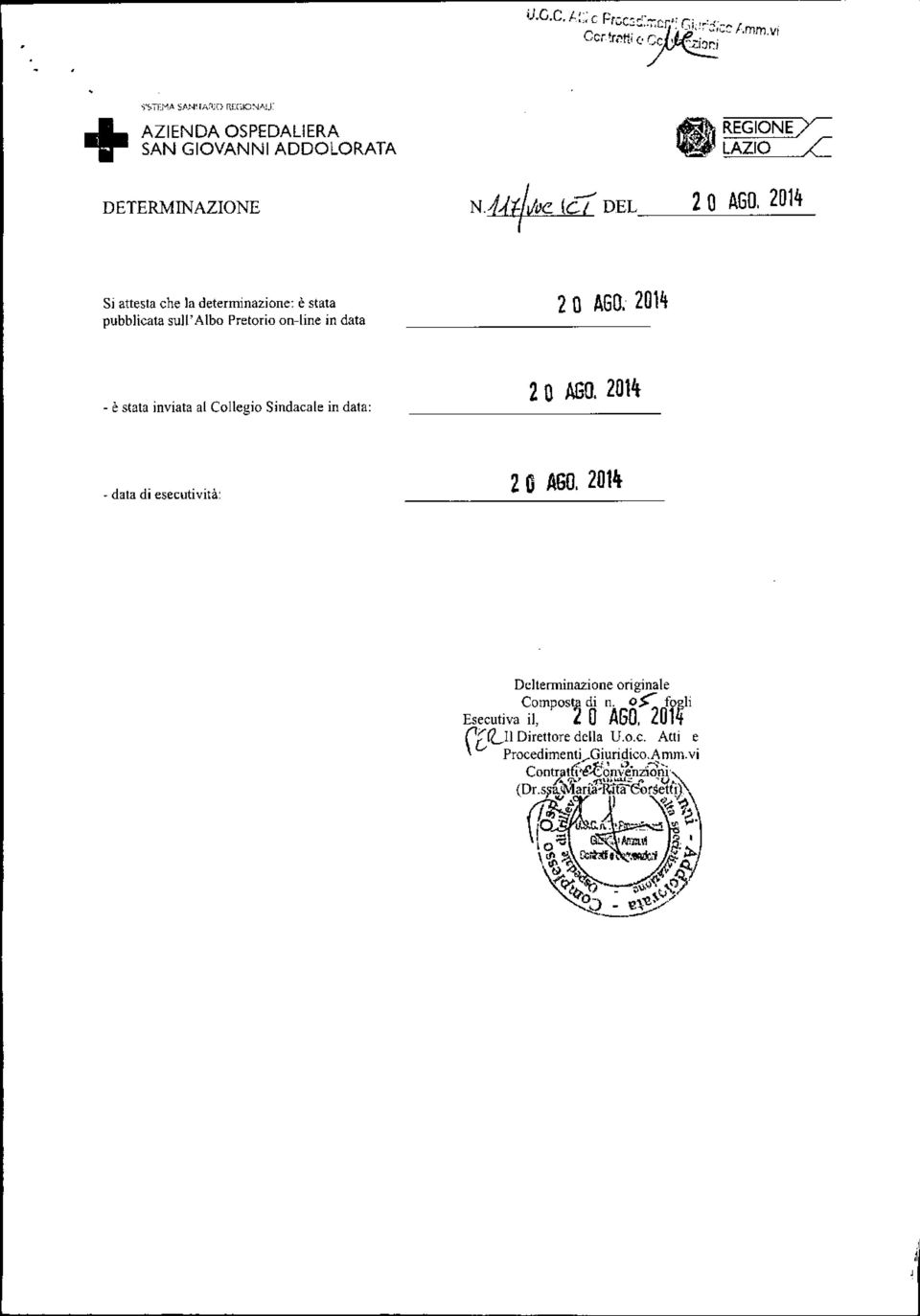 pubblicata sull' Albo Pretorio an-line in data - è stata