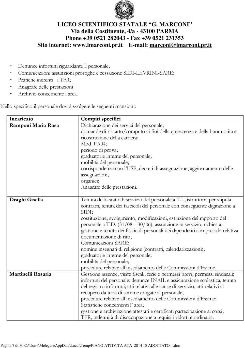 riscatto/computo ai fini della quiescenza e della buonuscita e ricostruzione della carriera; Mod.