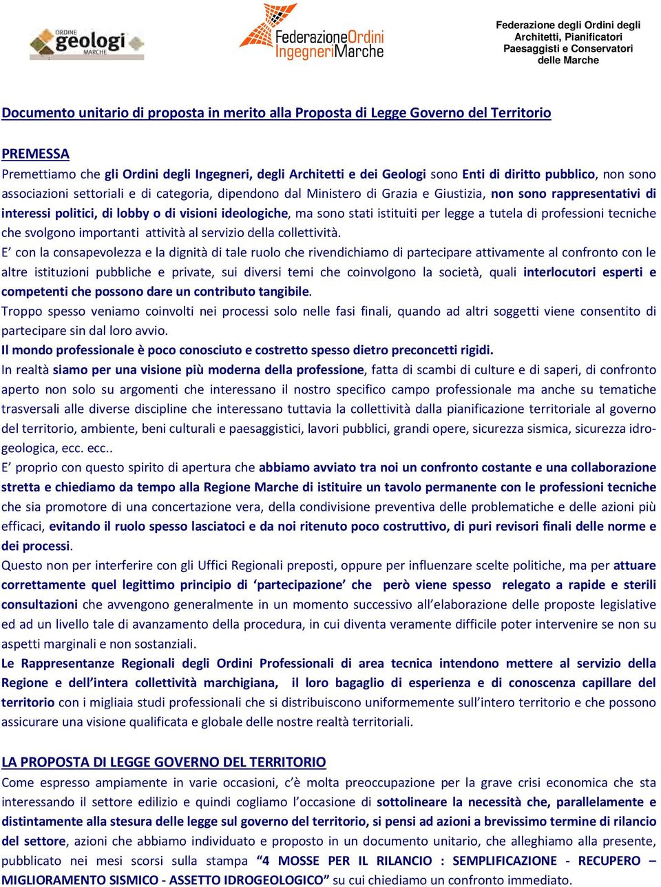 stati istituiti per legge a tutela di professioni tecniche che svolgono importanti attività al servizio della collettività.