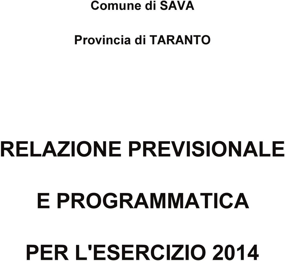 RELAZIONE PREVISIONALE