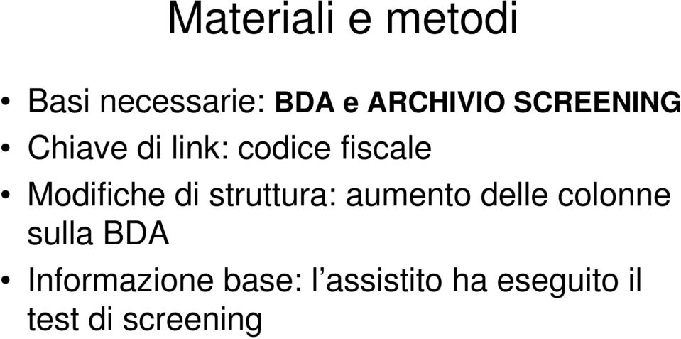 di struttura: aumento delle colonne sulla BDA