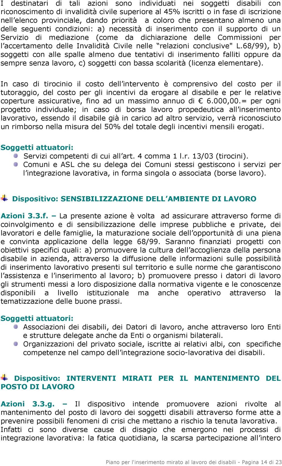 Invalidità Civile nelle relazioni conclusive" L.