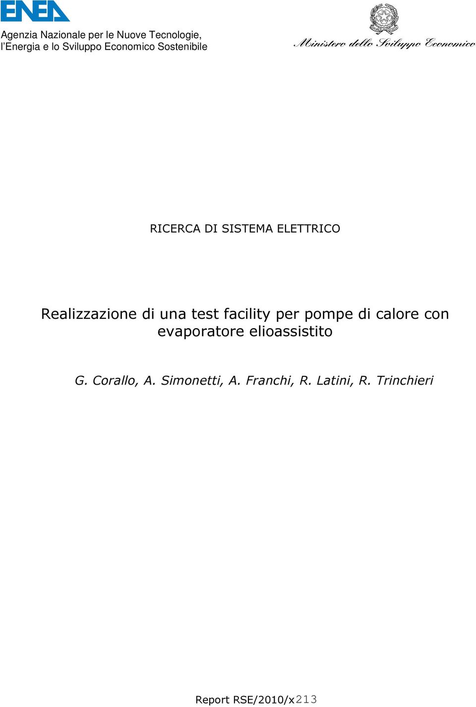 una test facility per pompe di calore con evaporatore elioassistito G.