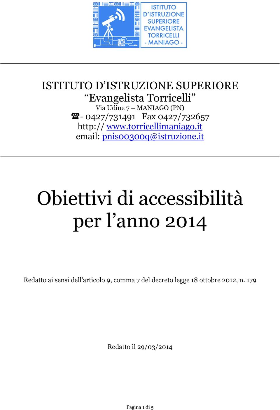 it email: pnis00300q@istruzione.