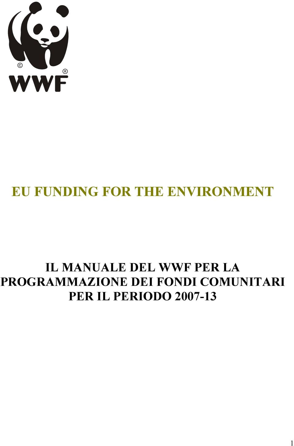 WWF PER LA PROGRAMMAZIONE DEI