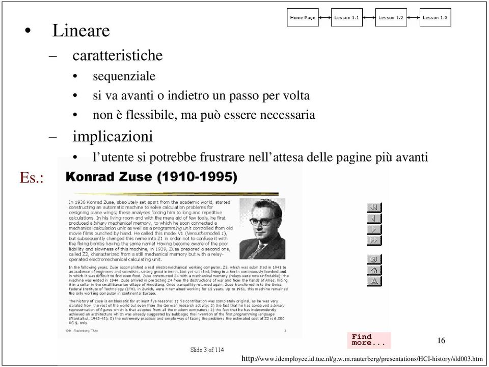 potrebbe frustrare nell attesa delle pagine più avanti Es.: Find more.