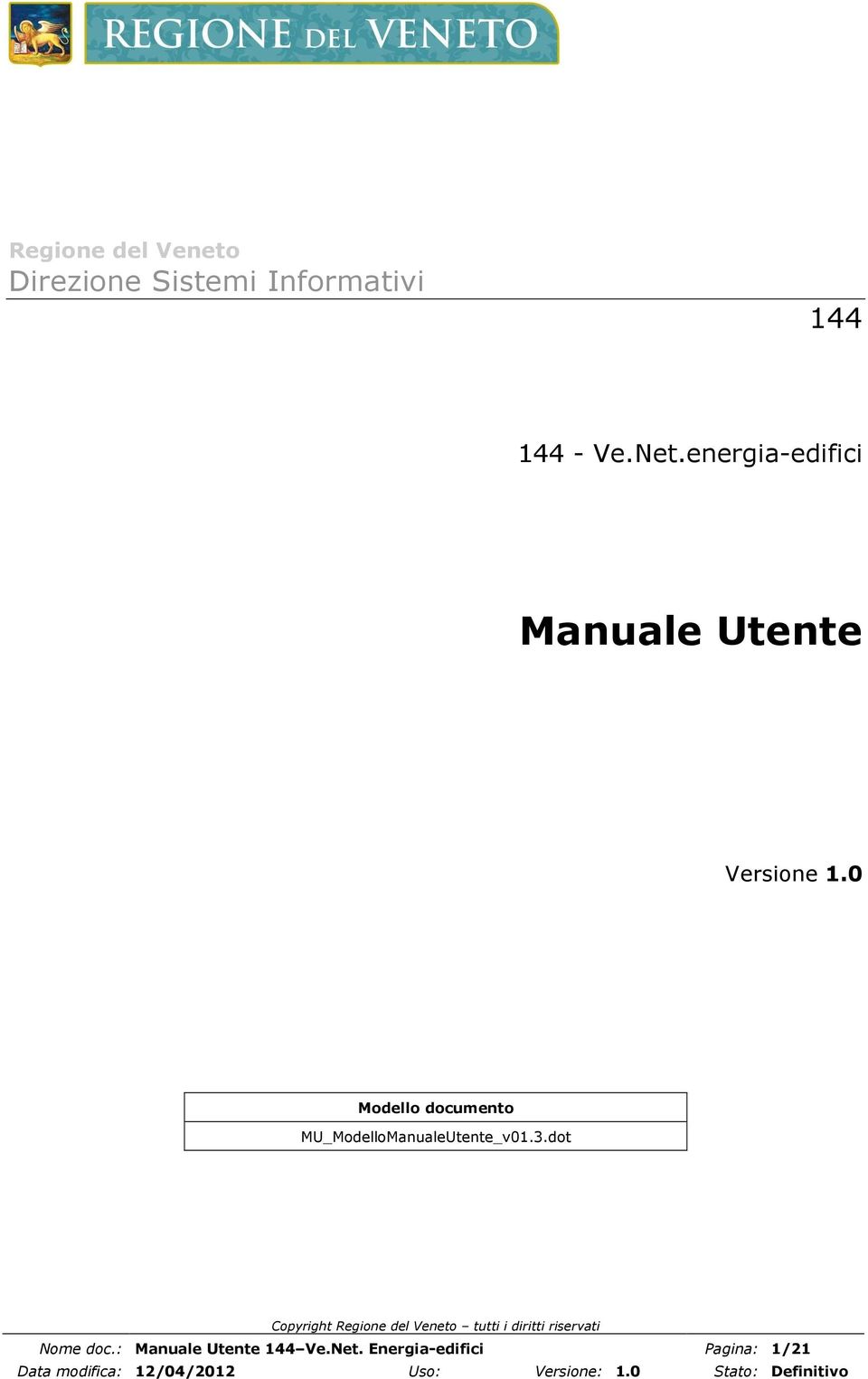 0 Modello documento MU_ModelloManualeUtente_v01.3.