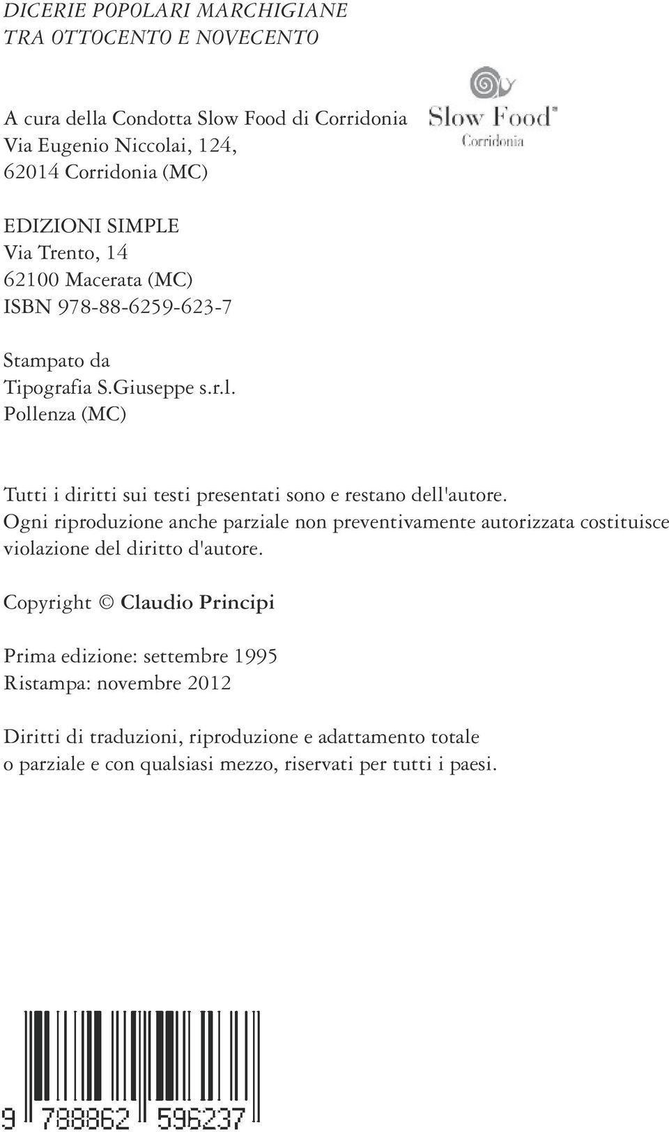 Pollenza (MC) Tutti i diritti sui testi presentati sono e restano dell'autore.