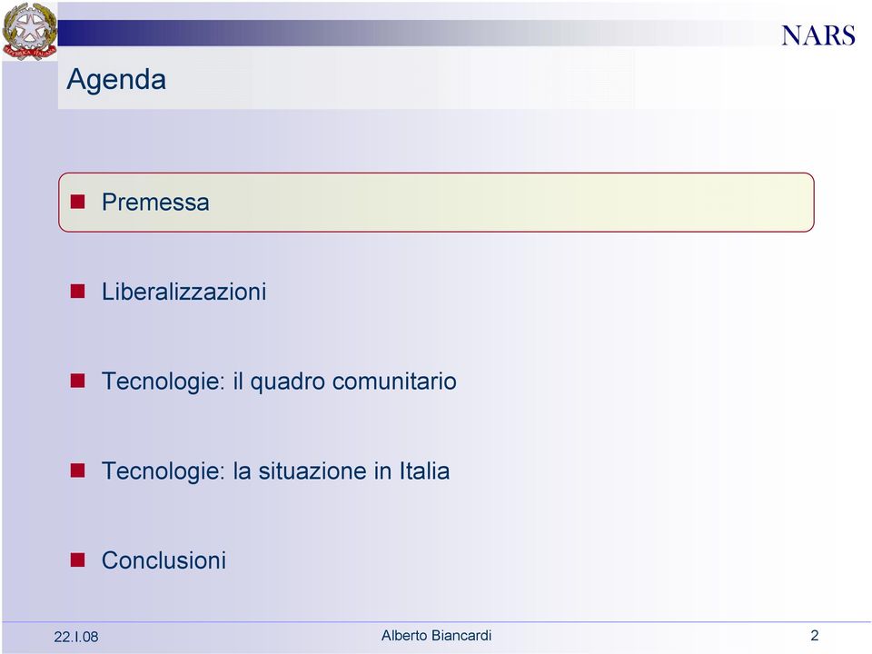 Tecnologie: la situazione in