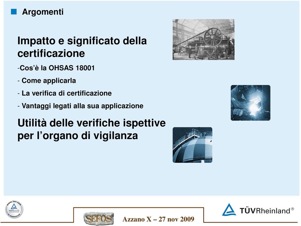 di certificazione - Vantaggi legati alla sua