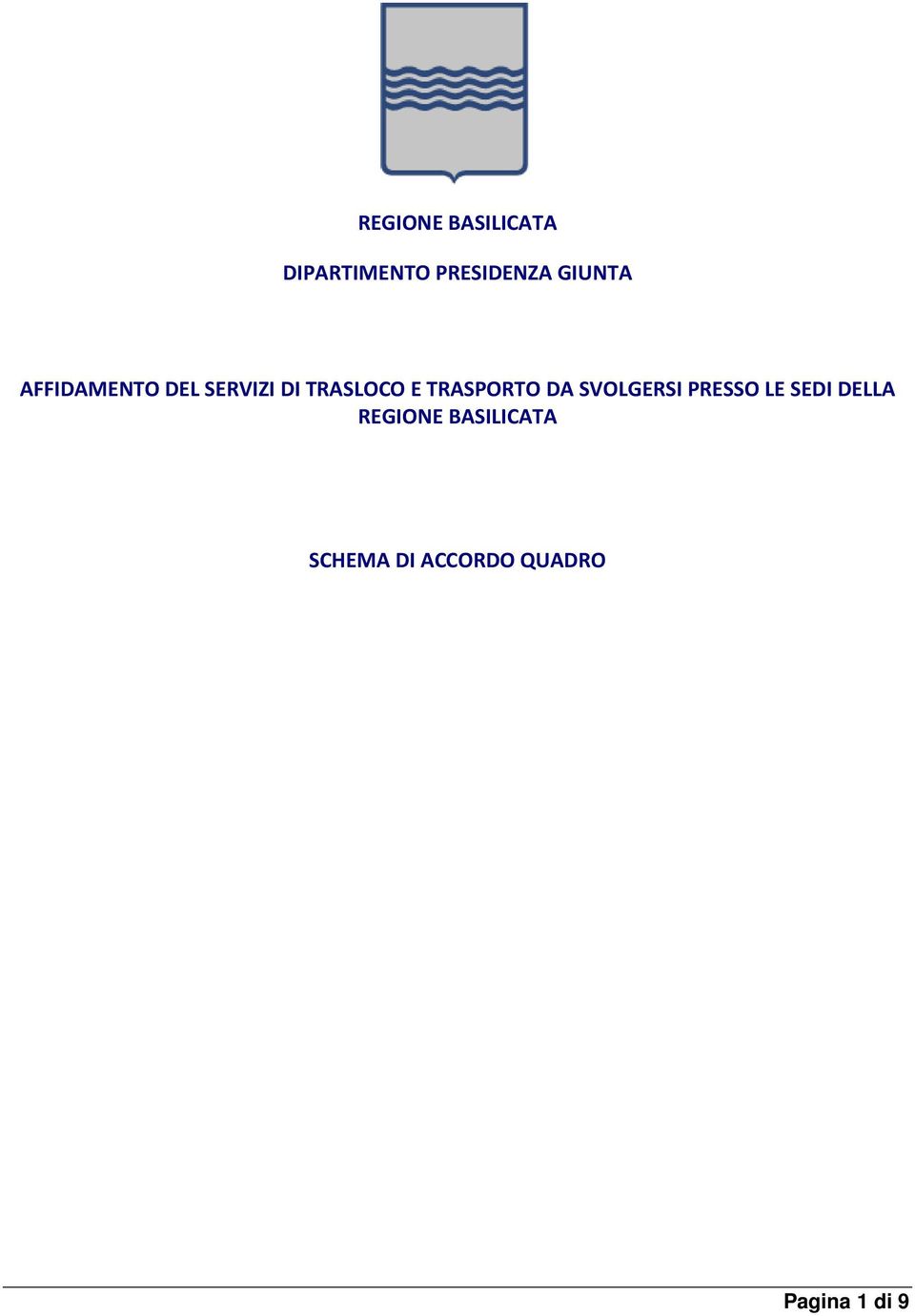 TRASPORTO DA SVOLGERSI PRESSO LE SEDI DELLA