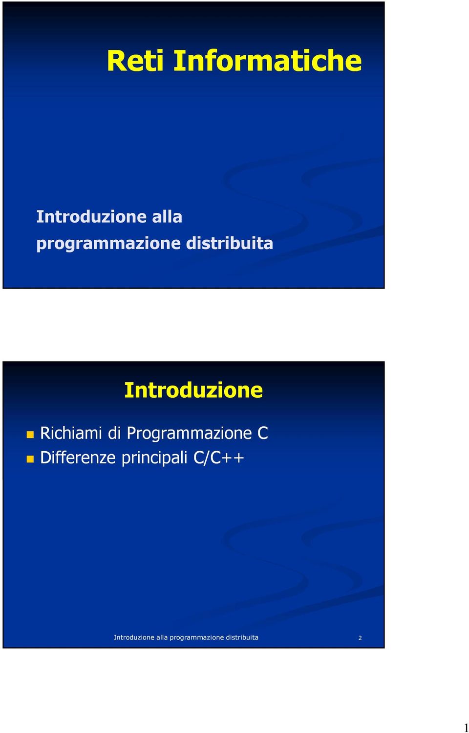 Introduzione Richiami di