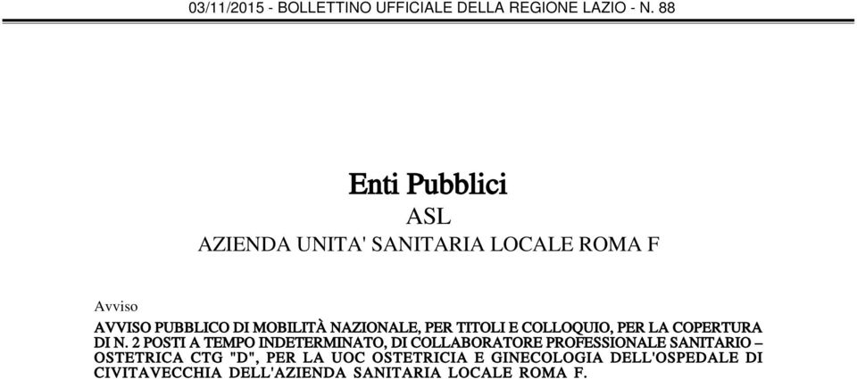 2 POSTI A TEMPO INDETERMINATO, DI COLLABORATORE PROFESSIONALE SANITARIO OSTETRICA CTG