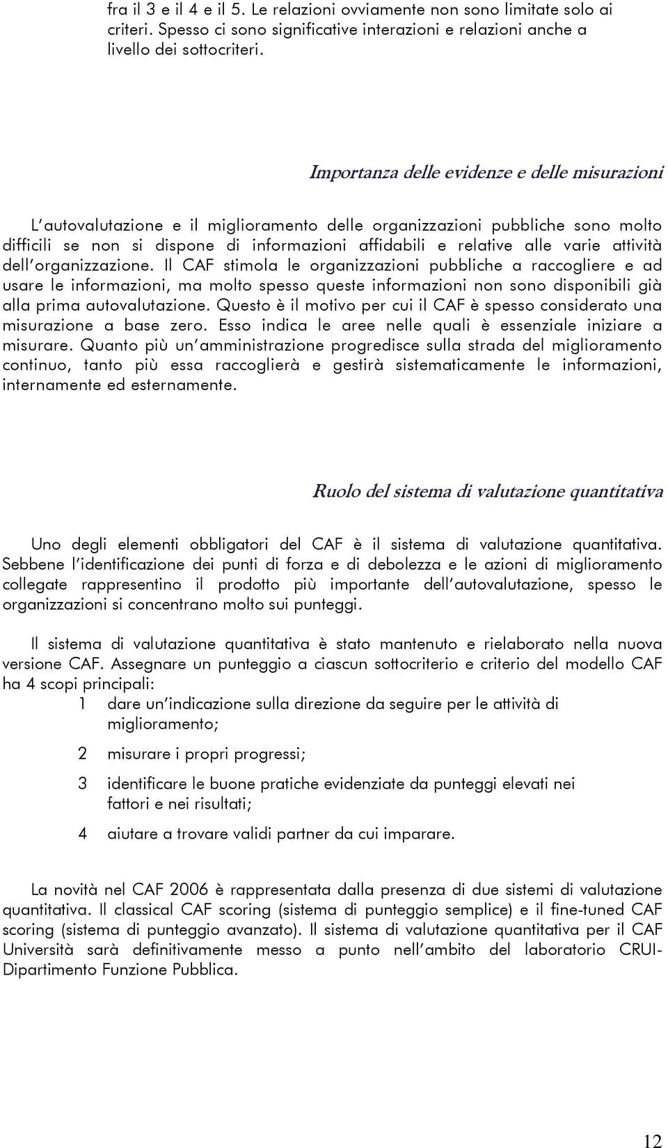 varie attività dell organizzazione.