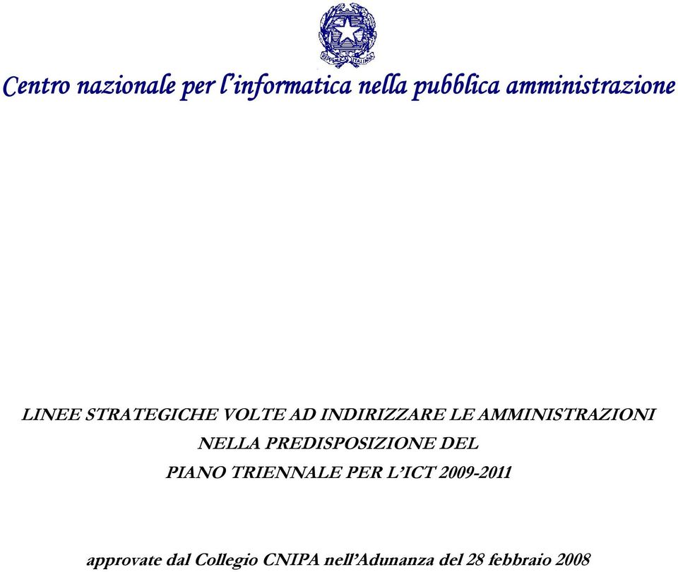 AMMINISTRAZIONI NELLA PREDISPOSIZIONE DEL PIANO TRIENNALE PER