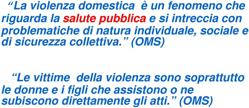 sicurezza collettiva.