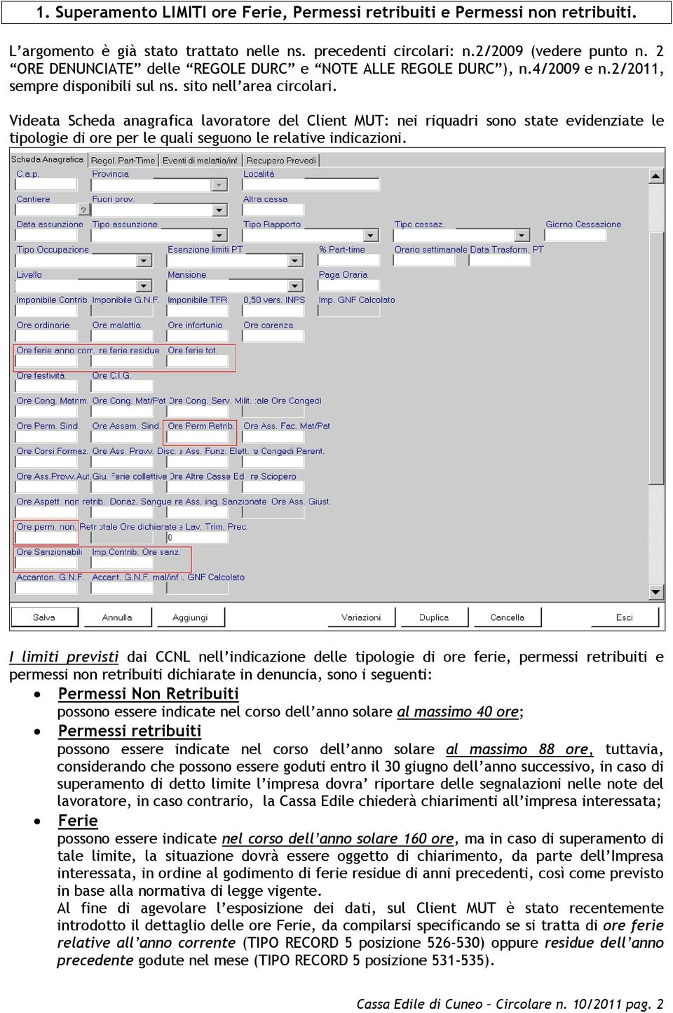 Videata Scheda anagrafica lavoratore del Client MUT: nei riquadri sono state evidenziate le tipologie di ore per le quali seguono le relative indicazioni.