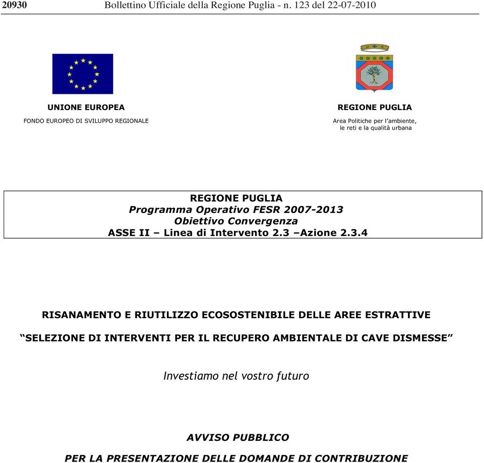 qualità urbana REGIONE PUGLIA Programma Operativo FESR 2007-2013 