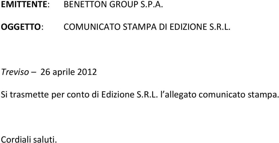 Treviso 26 aprile 2012 Si trasmette per conto