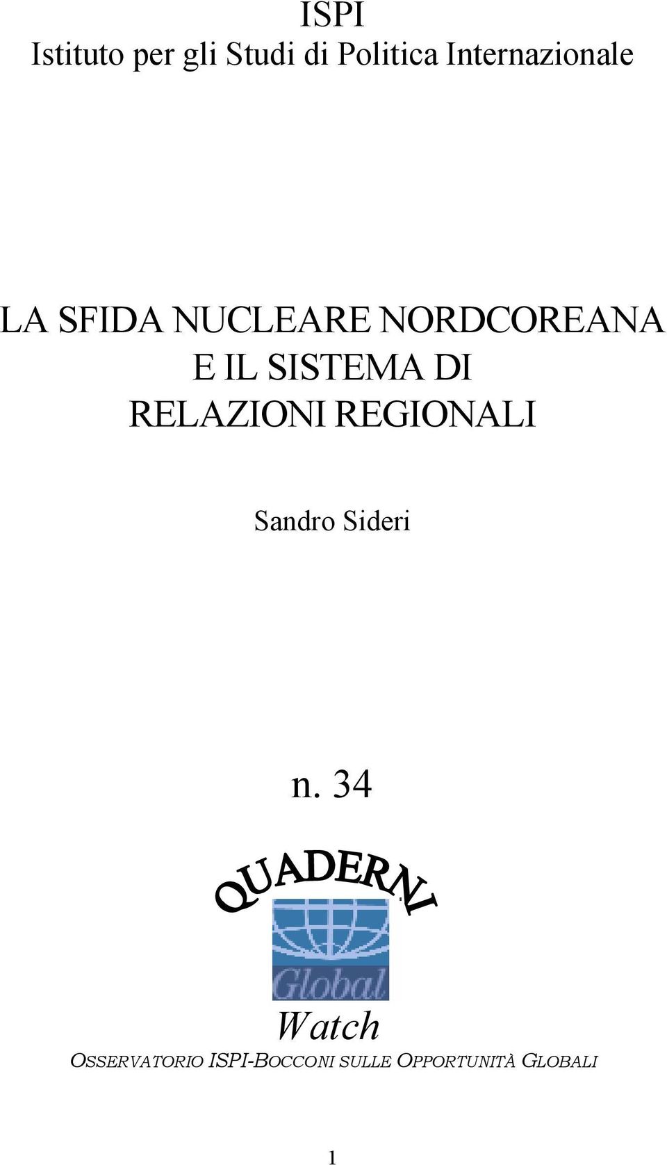 SISTEMA DI RELAZIONI REGIONALI Sandro Sideri n.