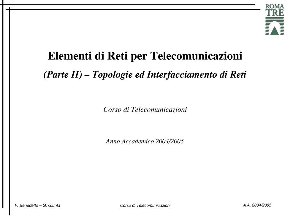 Topologie ed Interfacciamento di