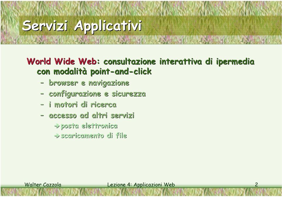 configurazione e sicurezza i motori di ricerca accesso ad altri servizi