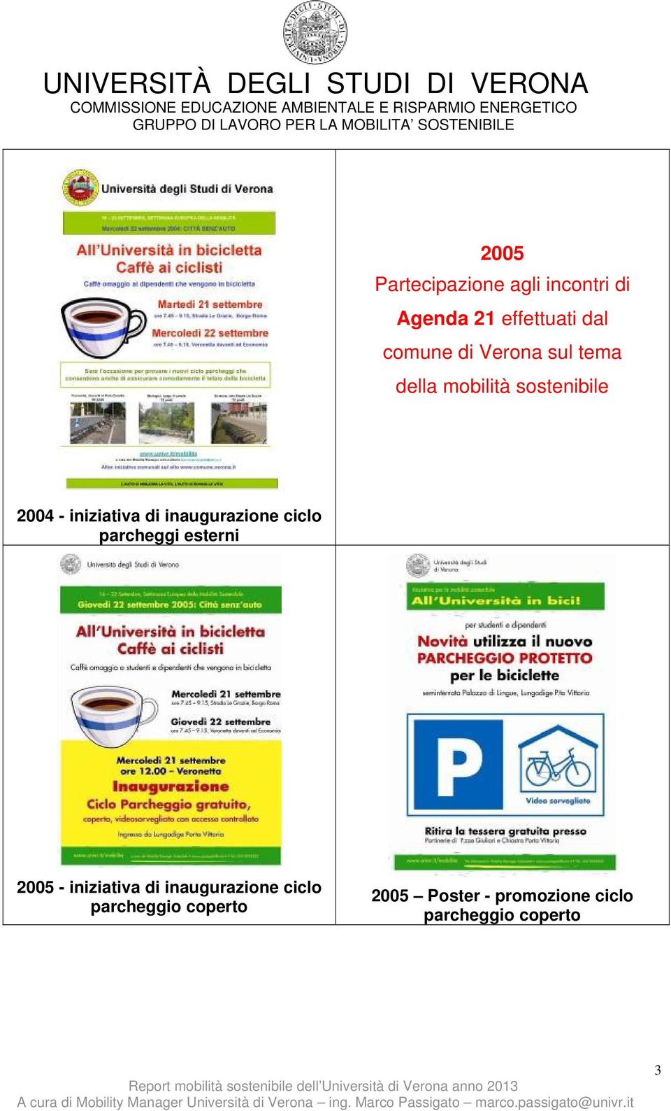 inaugurazione ciclo parcheggi esterni 2005 - iniziativa di