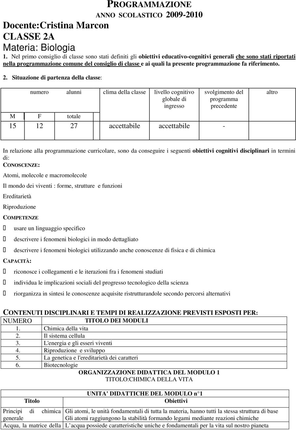 programmazione fa riferimento. 2.