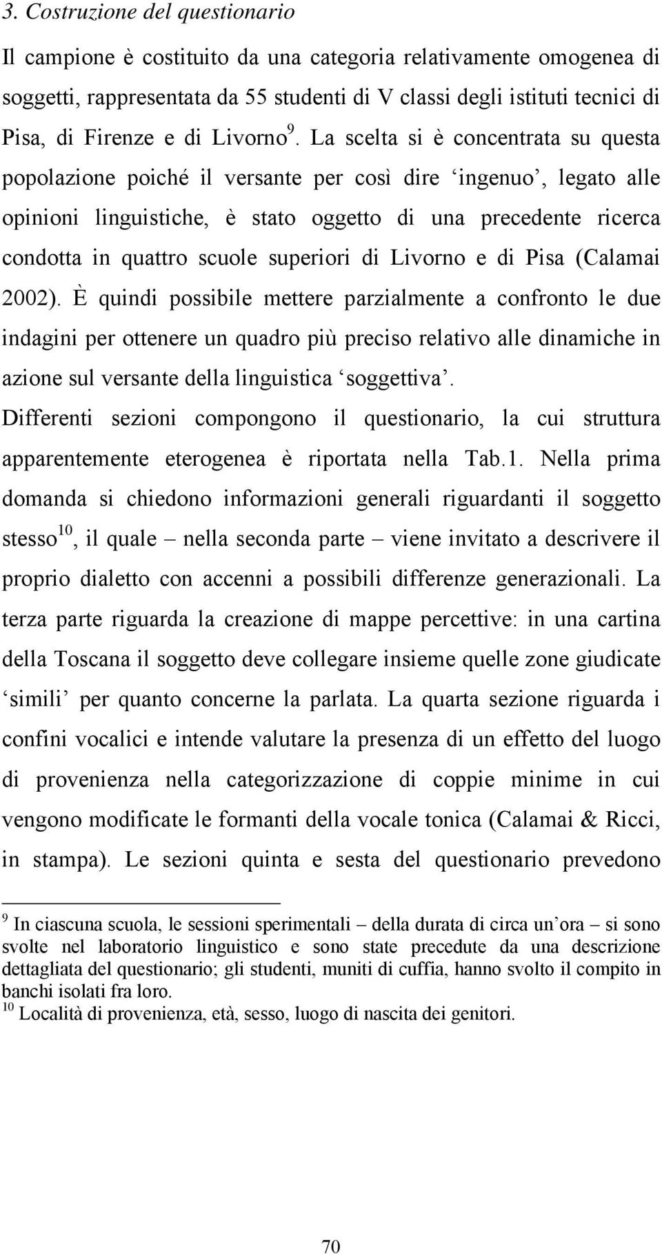 superiori di e di (Calamai 22).